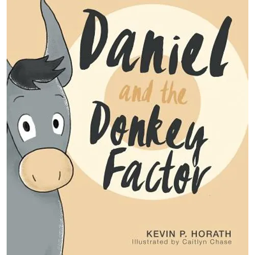 Daniel and the Donkey Factor