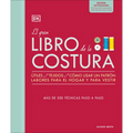 El Gran Libro de la Costura. Nueva Edicion (the Sewing Book 3rd Edition)