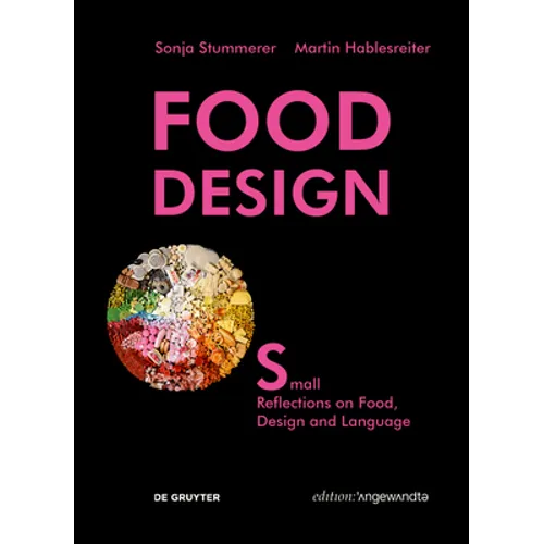 Food Design Small: Reflections on Food, Design and Language