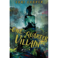 One-Quarter Villain