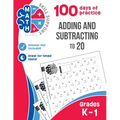 Math Skill Support: Adding and Subtracting to 20: Kindergarten through Grade 1, 100 days of practice
