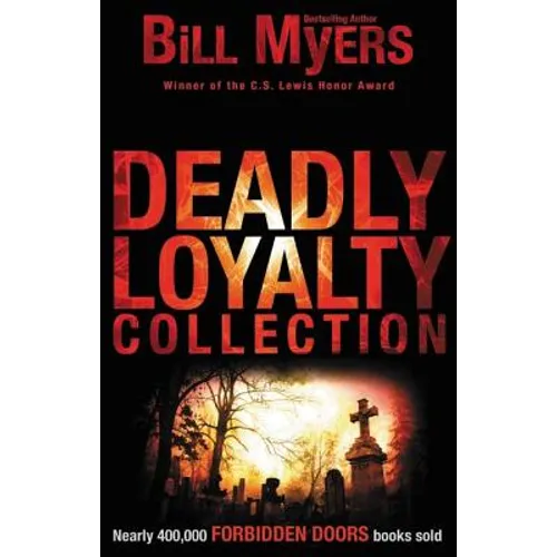 Deadly Loyalty Collection