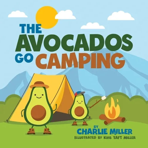 The Avocados Go Camping