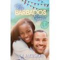 The Barbados Effect: A SisterStay Escape Novella