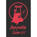 Seppuku Issue VI