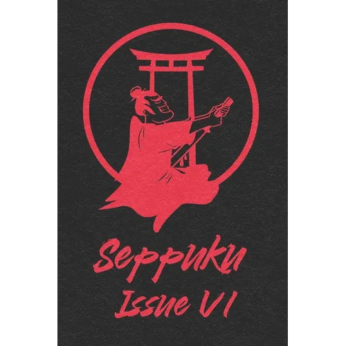 Seppuku Issue VI
