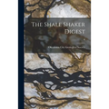 The Shale Shaker Digest; 6