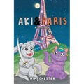 Aki & Paris: A True Story