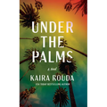 Under the Palms