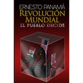 Revolución Mundial: El Pueblo Decide