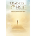 Leaders of the Light in the Age of Great Awakening