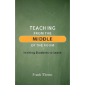 Teaching from the Middle of the Room