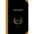 Juliusz Slowacki