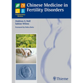Chinese Medicine in Fertility Disorders