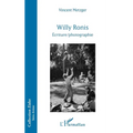 Willy Ronis: Écriture/photographie