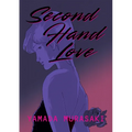 Second Hand Love