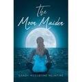 The Moon Maiden