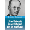 Une théorie scientifique de la culture