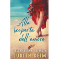 Alla Scoperta Dell' Amore