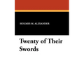 Twenty of Their Swords