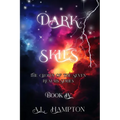 Dark Skies The Crown of the Seven Realms Series