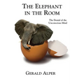 The Elephant in the Room-The Denial of the Unconscious Mind