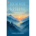 Roohi And Khidr
