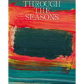 Through the Seasons: Christen Sveaas Art Foundation