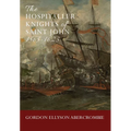 The Hospitaller Knights of Saint John 1565-1623