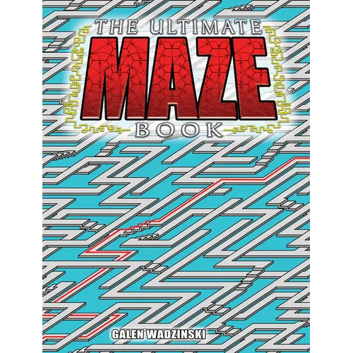The Ultimate Maze Book