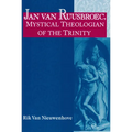 Jan van Ruusbroec, Mystical Theologian of the Trinity