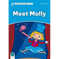 Dolphin Readers: Level 1: 275-Word Vocabularymeet Molly