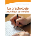 La graphologie pour mieux se connaître