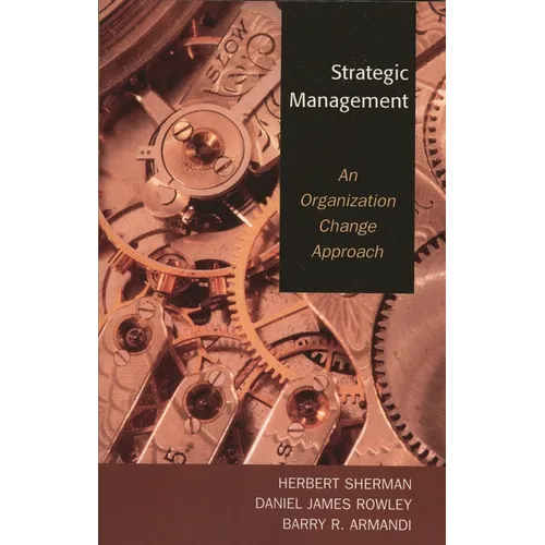 Strategic Management: An Organization Change Approach