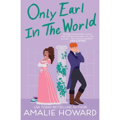 Only Earl in the World: A Taming of the Dukes novella