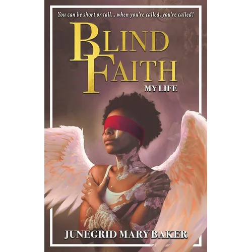 Blind Faith: My Life
