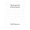 The Simple Life of Rene Guenon