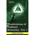 Illustrations of Political Economy, Vol. I (in 9 Volumes)