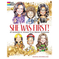 She Was First! 45 Impressive Women Who Broke Barriers