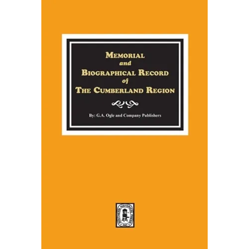 Memorial and Biographical Record of the Cumberland Region of Tennessee