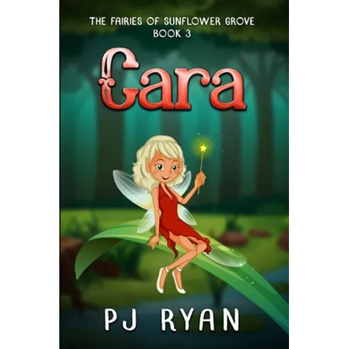Cara: A funny chapter book for kids ages 9-12