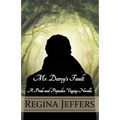 Mr. Darcy's Fault: A Pride and Prejudice Vagary Novella