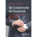 Die Schattenseite Der Kreativität: Wie Kriminalität Und Kreativität Zusammenhängen - Eine Psychologische Analyse
