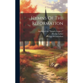 Hymns Of The Reformation