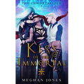 Kiss of the Immortal: Book 1 of the Immortalized