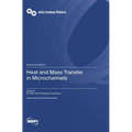 Heat and Mass Transfer in Microchannels