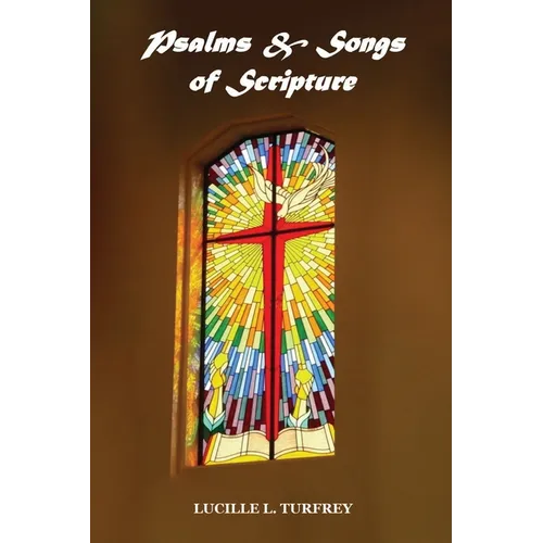 Psalms & Songs of Scripture