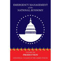 Emergency Management of the National Economy: Volume XIII: Production