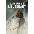 Catherine's Lieutenant