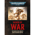 Warhammer 40,000: Words of War: The Miniature Book of Space Marines Quotes